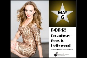 Dearborn Symphony POPS! Broadway Goes to Hollywood
