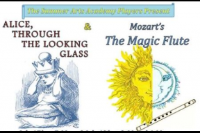 Summer Arts Academy Players Performance "Alice,Through the Looking Glass" & Mozart's "The Magic Flute"
