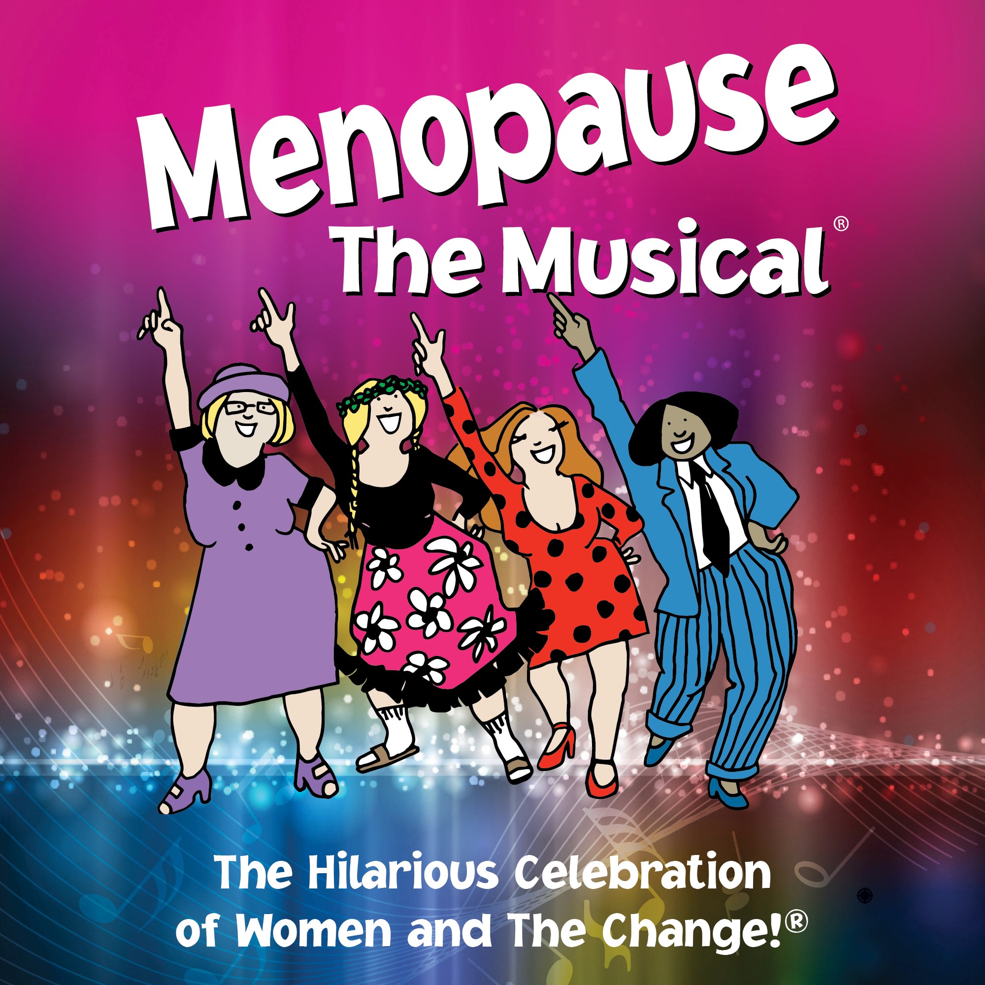 Menopause The Musical &reg;