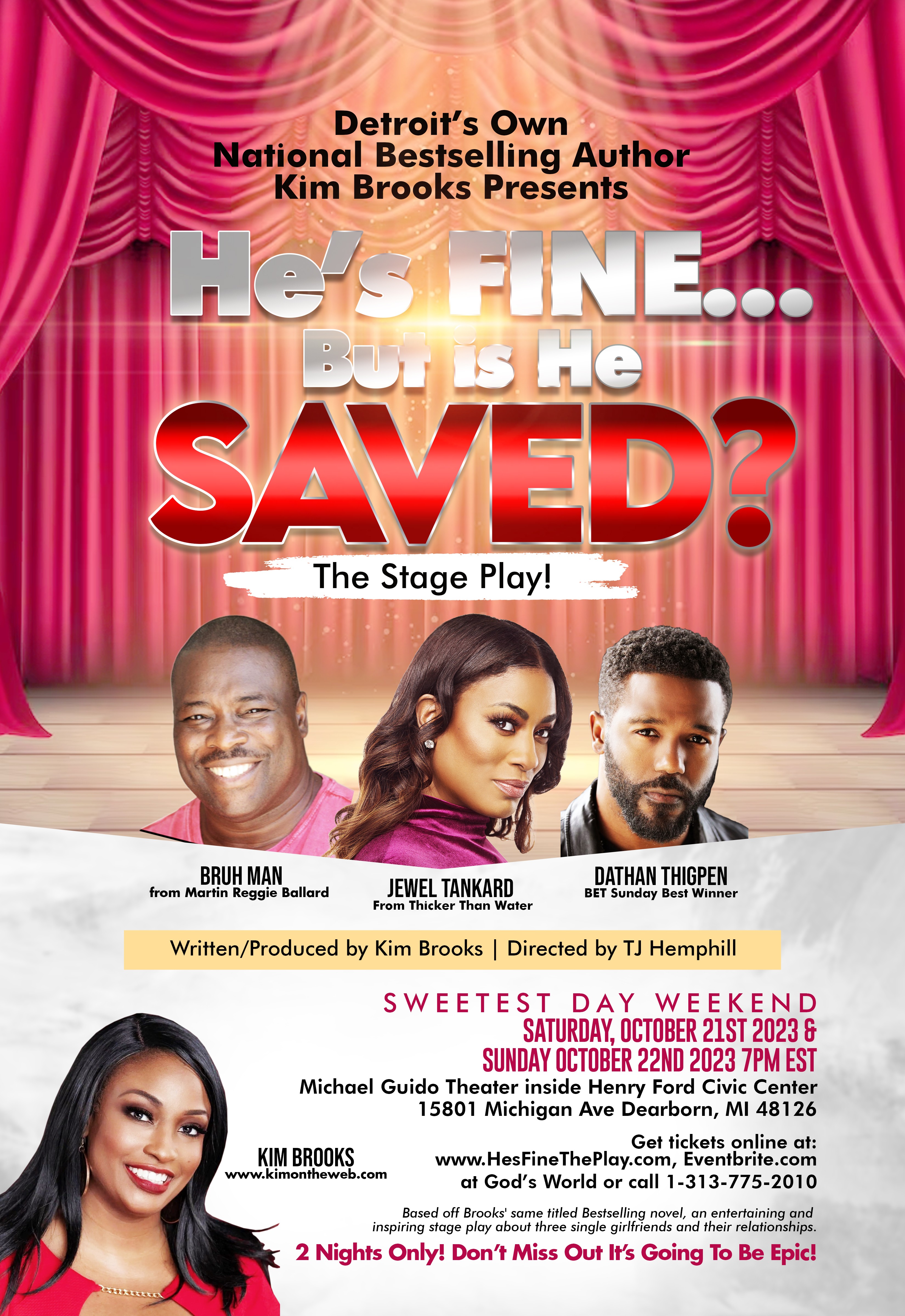 "He's Fine...But is He Saved?" Stage play by Author Kim Brooks