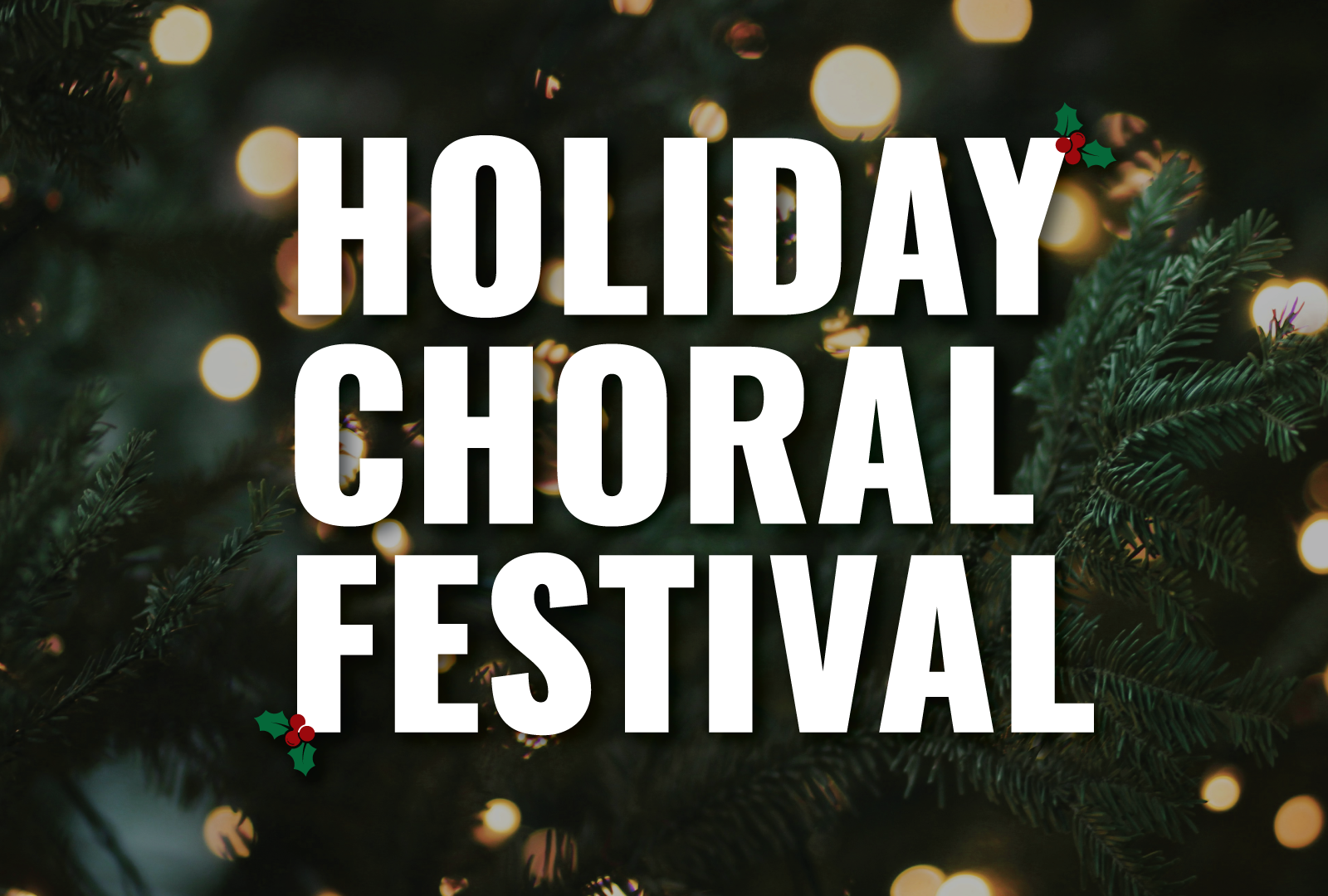 25th Annual Dearborn Holiday Choral Festival