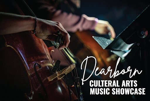 Dearborn Cultural Arts Music Showcase