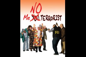  "Me No Terrorist"