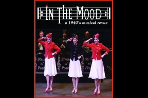 In the Mood, A 1940's Big Band Musical Review
