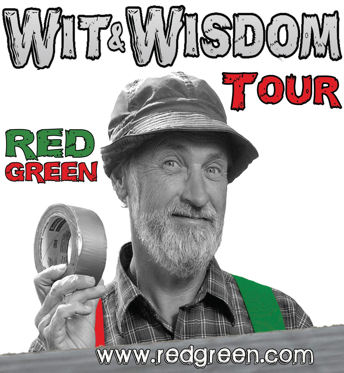 Red Green's "Live" Wit & Wisdom Tour