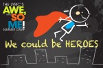 We could be Heroes ~ Lyric AWESOME Summer Camp!